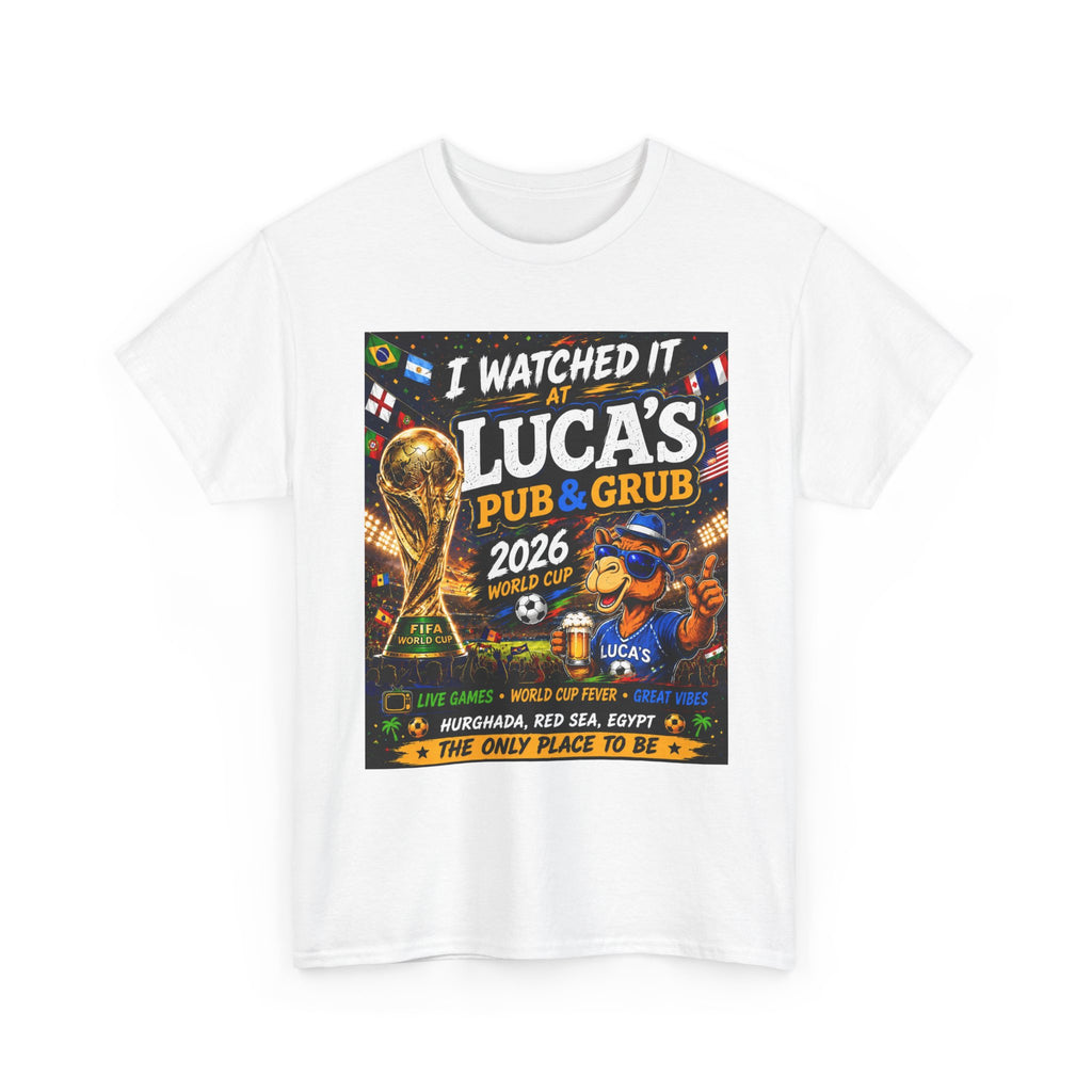 T-Shirt — "I Watched It at Luca's Pub & Grub 2026" Sports World Cup Fan Tee