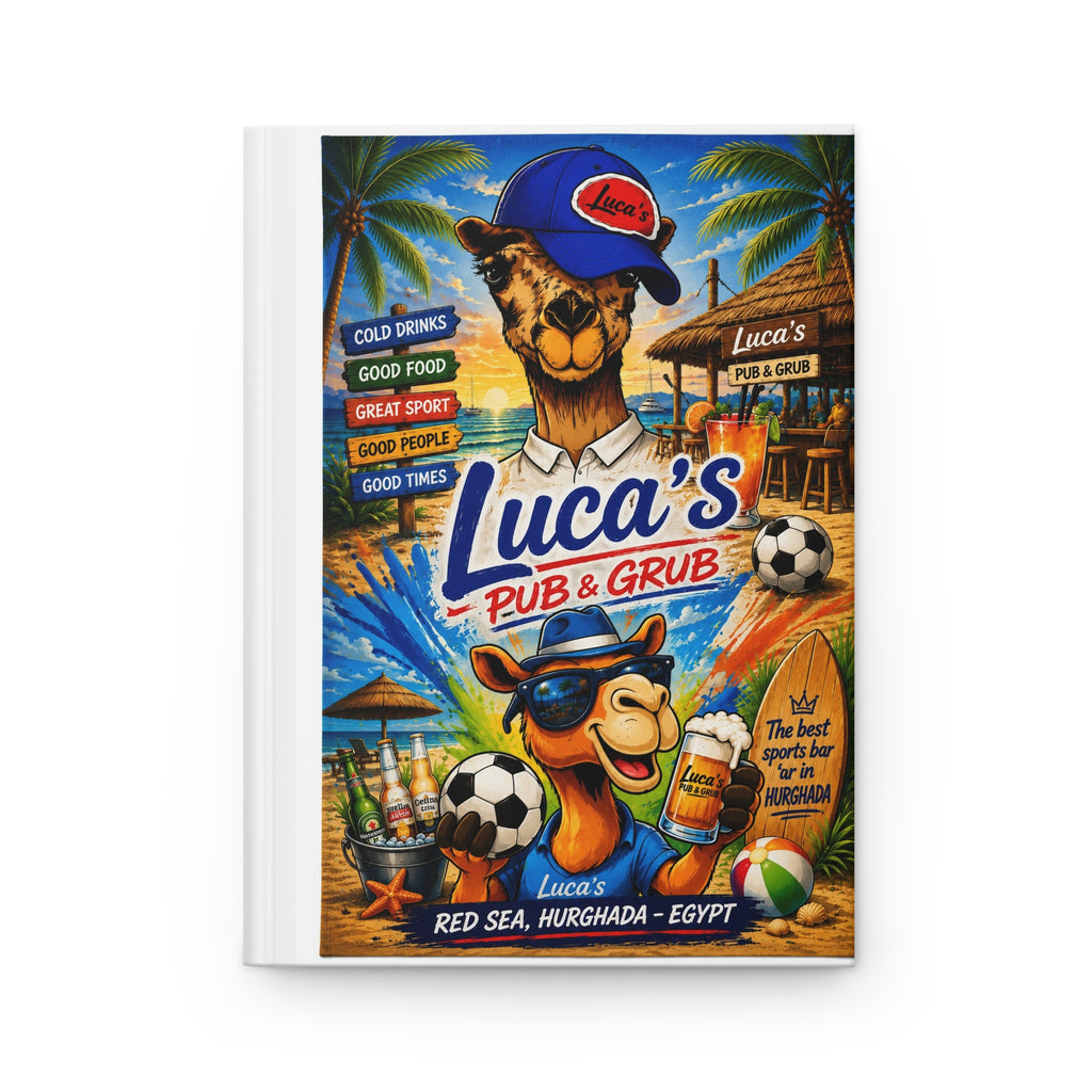 Luca’s Pub & Grub Hardcover Journal — Humorous Camel Sports Bar Notebook (Hurghada, Egypt)